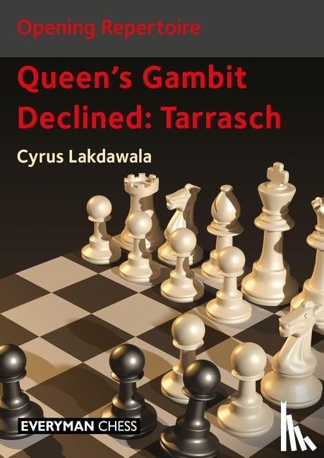 Lakdawala, Cyrus - Opening Repertoire: Queen's Gambit Declined - Tarrasch