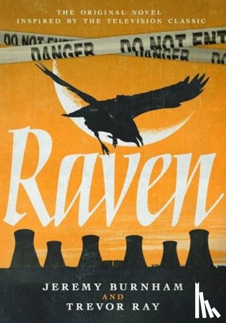 Burnham, Jeremy, Ray, Trevor - Raven