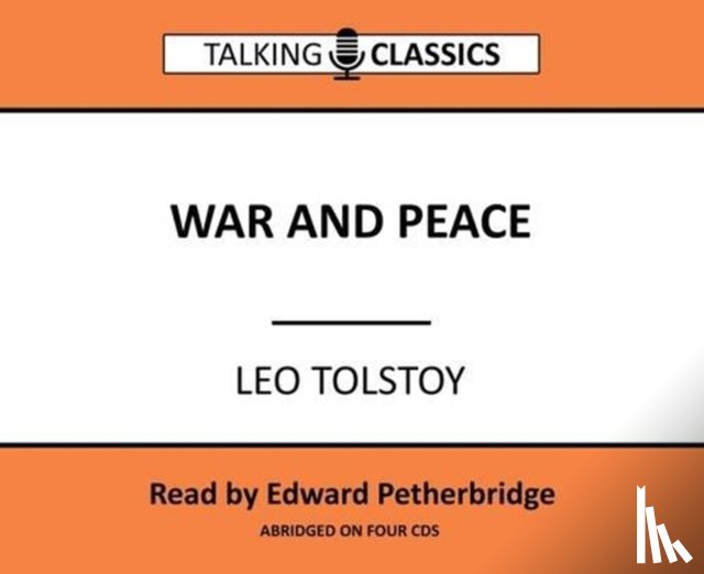 Tolstoy, Leo - War and Peace