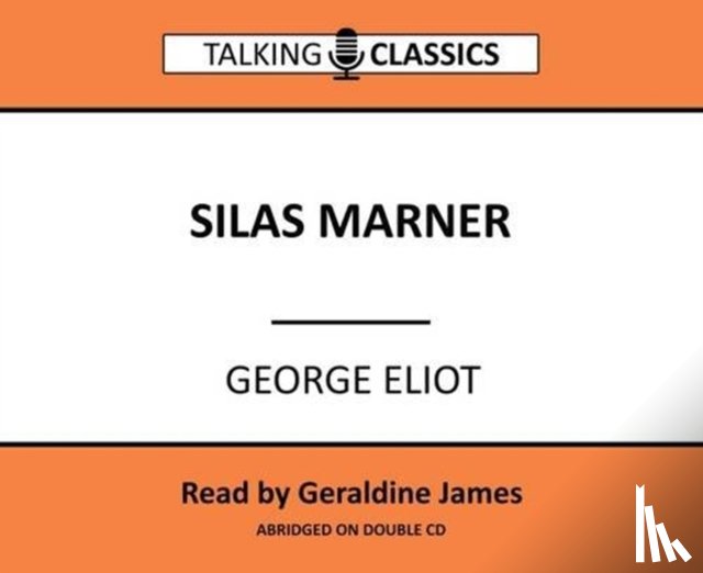 Eliot, George - Silas Marner