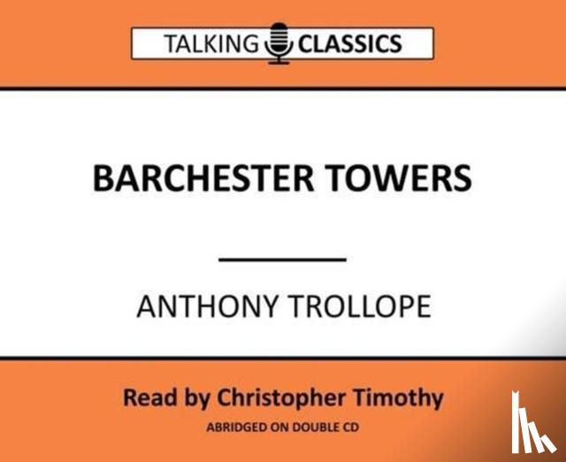 Trollope, Anthony - Barchester Towers