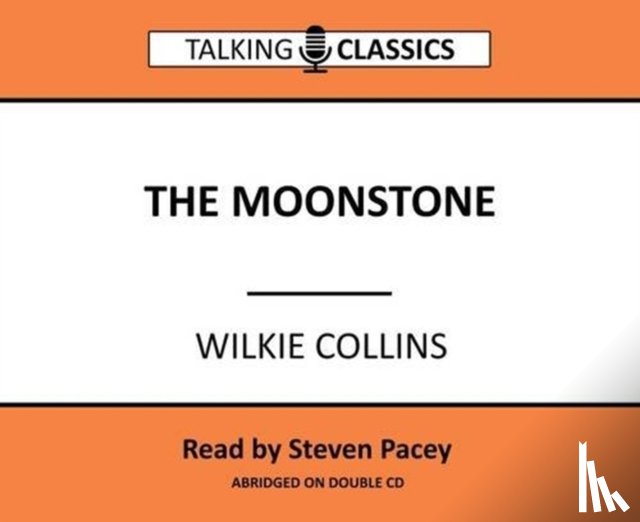 Collins, Wilkie - Moonstone