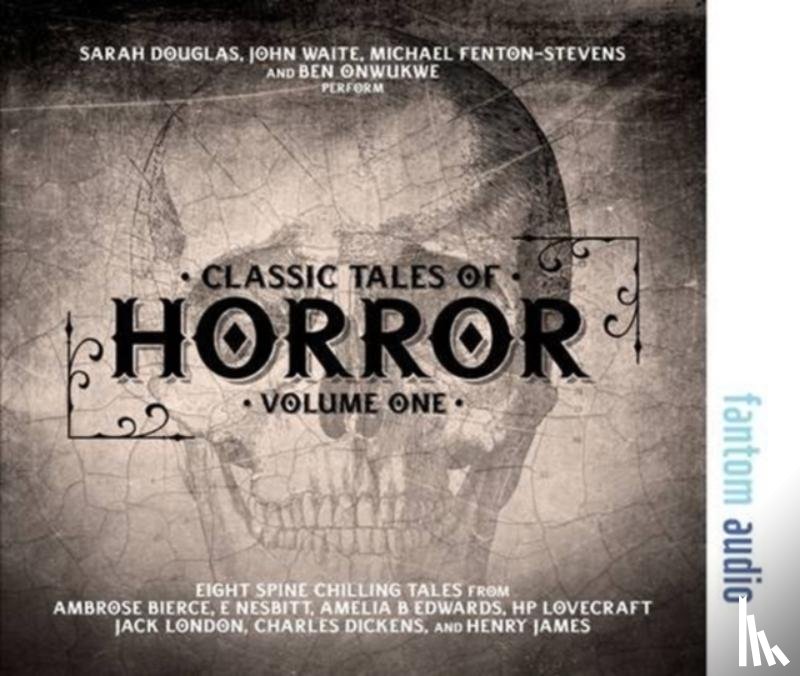 Bierce, Ambrose, Nesbitt, E., Stoker, Bram - Classic Tales of Horror