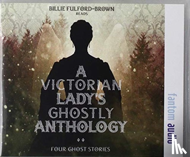 Wood, Ellen, Arnold, Emily, Lynn Linton, Eliza - The Victorian Lady's Ghostly Anthology