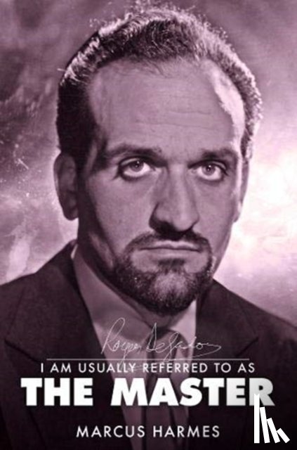 Harmes, Marcus - I am Usually Referred to as the Master