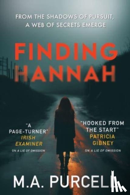 Purcell, M.A. - Finding Hannah - A pulse-pounding thriller you won't want to miss