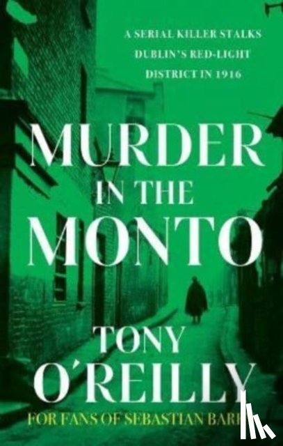 O'Reilly, Tony - Murder in the Monto