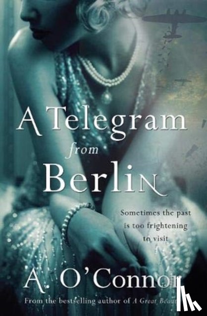 O'Connor, A. - A Telegram From Berlin