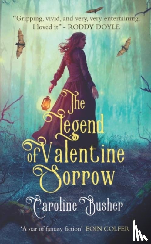 Busher, Caroline - Legend Of Valentine Sorrow