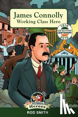 Dillon, Derry - James Connolly: Working Class Hero