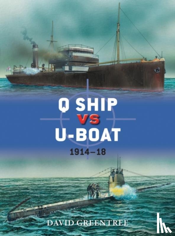 Greentree, David - Q Ship vs U-Boat