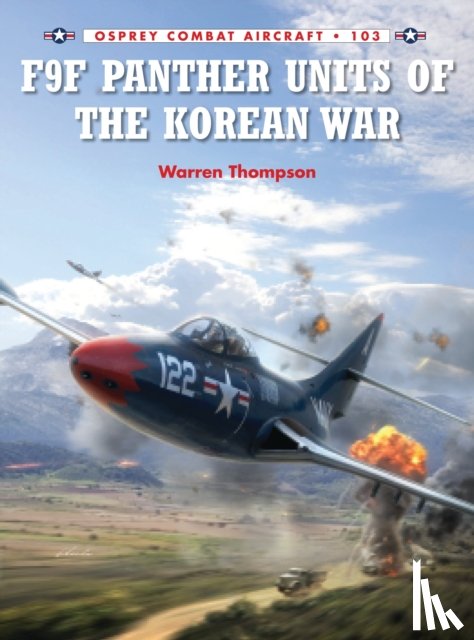 Thompson, Warren (Author) - F9F Panther Units of the Korean War