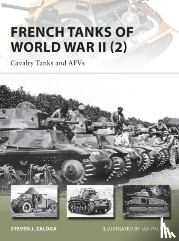Zaloga, Steven J. (Author) - French Tanks of World War II (2)