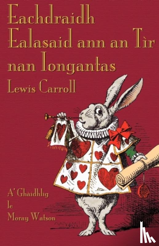 Carroll, Lewis - Eachdraidh Ealasaid Ann an Tair Nan Iongantas