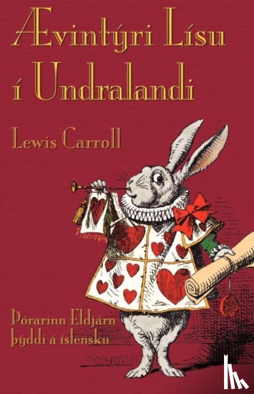 Carroll, Lewis - Evintyri Lisu I Undralandi