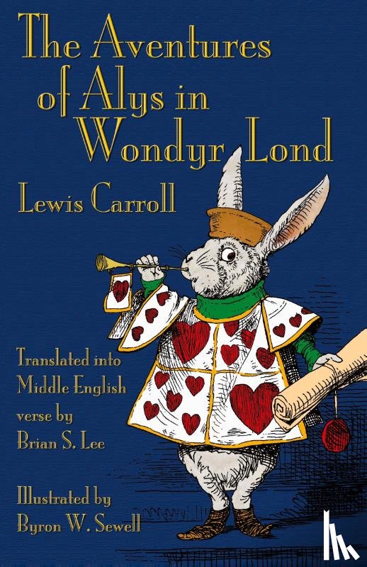Carroll, Lewis, Sewell, Byron W. - The Aventures of Alys in Wondyr Lond