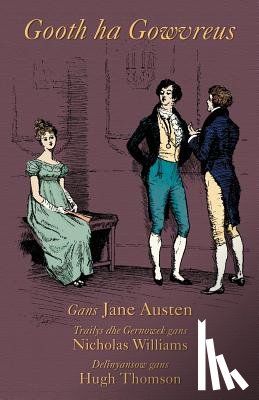Austen, Jane - Gooth ha Gowvreus