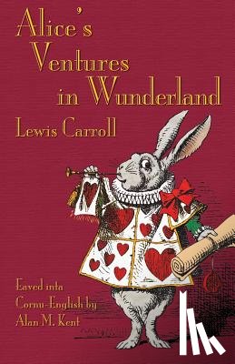 Carroll, Lewis (Christ Church College - Alice's Ventures in Wunderland