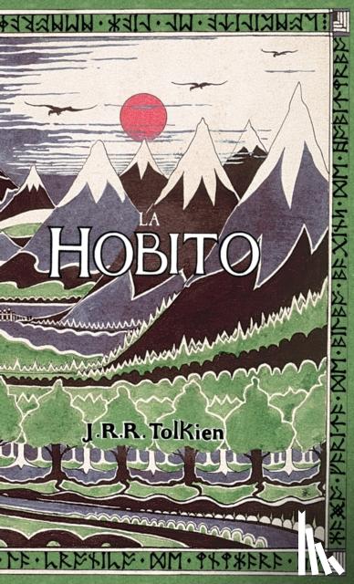 Tolkien, J R R - La Hobito, aŭ, Tien kaj Reen