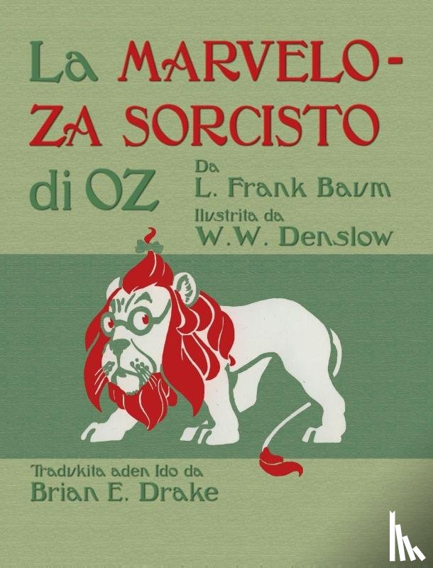 Baum, L Frank - La Marveloza Sorcisto di Oz