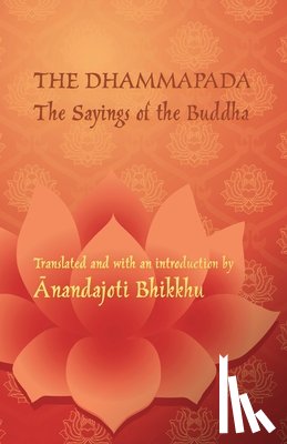  - The Dhammapada - The Sayings of the Buddha