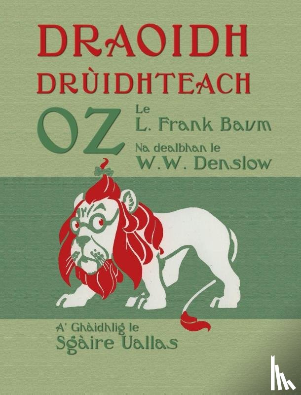 Baum, L Frank - Draoidh Drùidhteach Oz