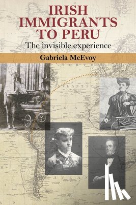Mcevoy, Gabriela - Irish Immigrants to Peru