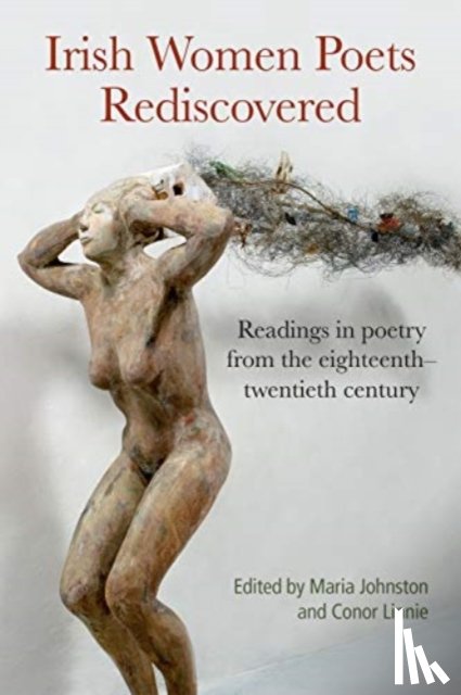  - Irish Women Poets Rediscovered