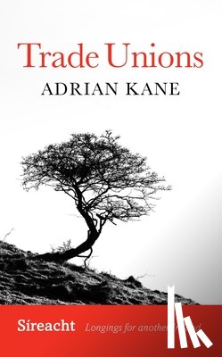 Kane, Adrian - Trade Union Renewal