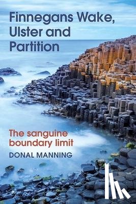 Manning, Donal - Finnegans Wake, Ulster and Partition