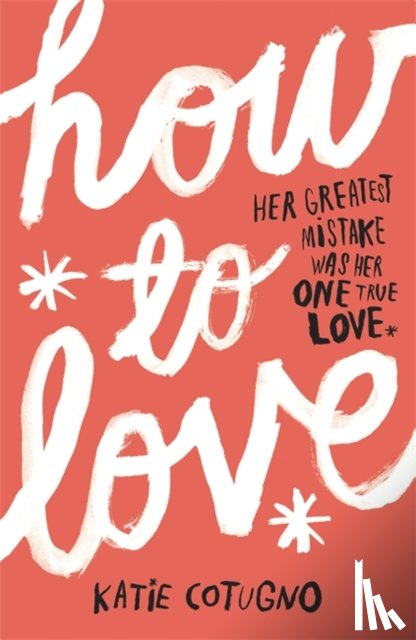 Cotugno, Katie - How to Love