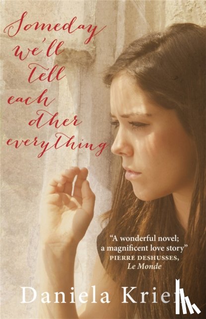 Krien, Daniela - Someday We'll Tell Each Other Everything
