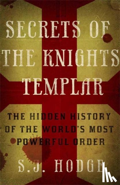 Hodge, Susie - Secrets of the Knights Templar