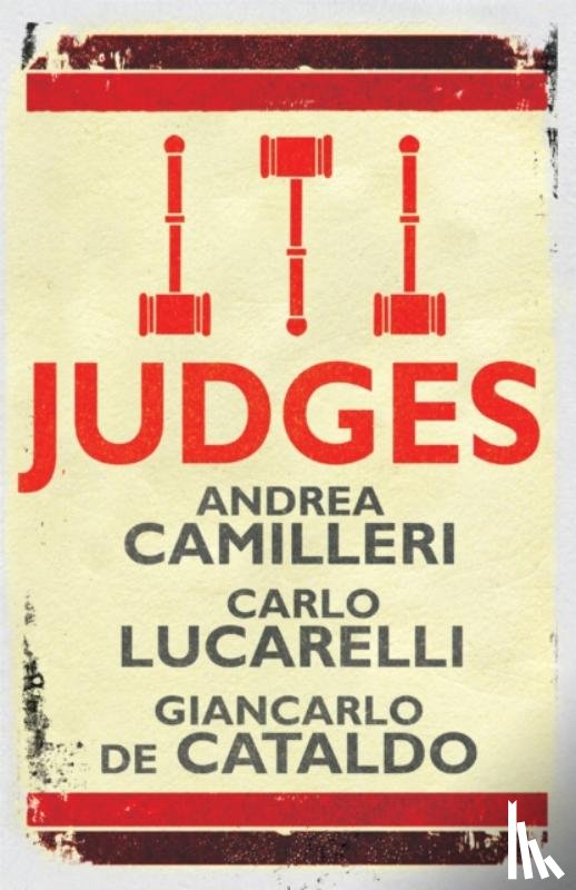 Camilleri, Andrea, Lucarelli, Carlo, De Cataldo, Giancarlo - Judges