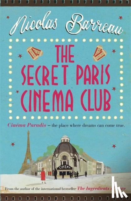 Barreau, Nicolas - Secret Paris Cinema Club