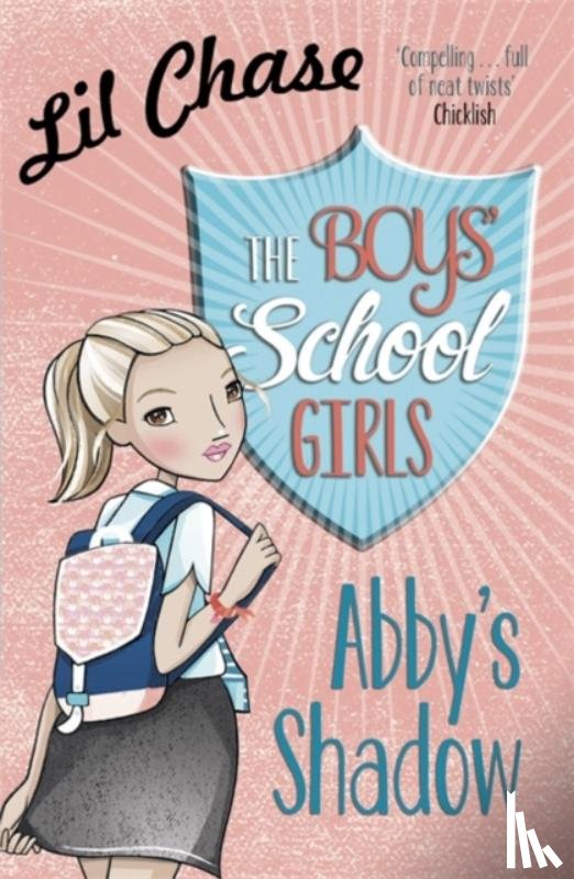 Chase, Lil - The Boys' School Girls: Abby's Shadow