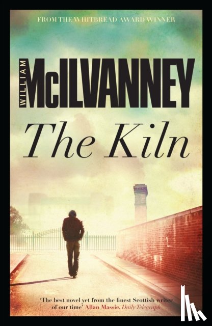 McIlvanney, William - The Kiln