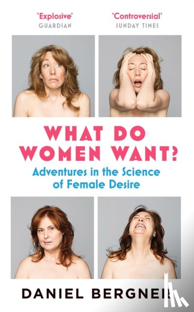 Bergner, Daniel - What Do Women Want?