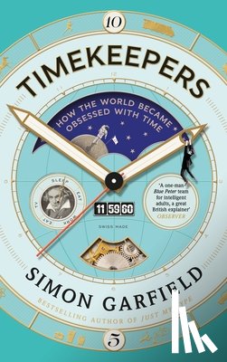 Garfield, Simon - Timekeepers