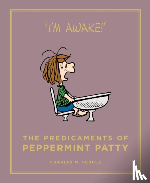 Charles M. Schulz - The Predicaments of Peppermint Patty