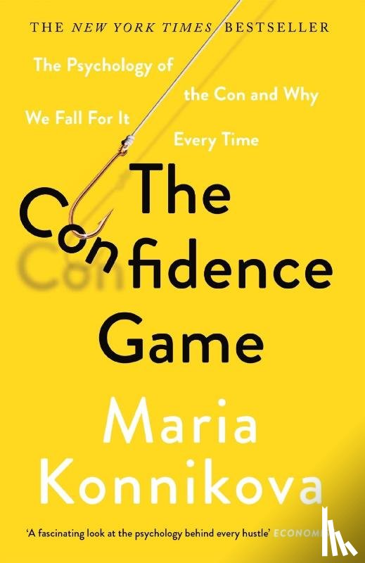 Konnikova, Maria - The Confidence Game