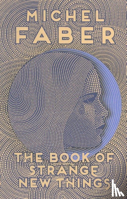 Faber, Michel - The Book of Strange New Things