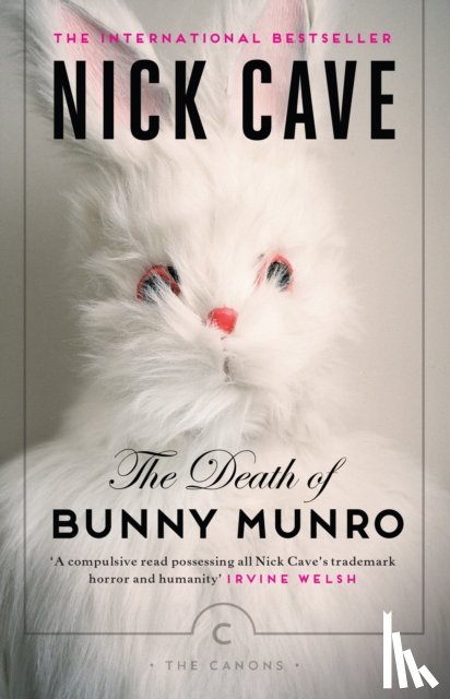 Cave, Nick - The Death of Bunny Munro