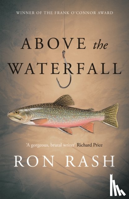 Rash, Ron - Above the Waterfall