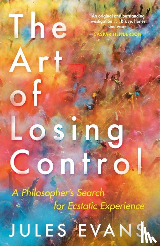 Evans, Jules - The Art of Losing Control