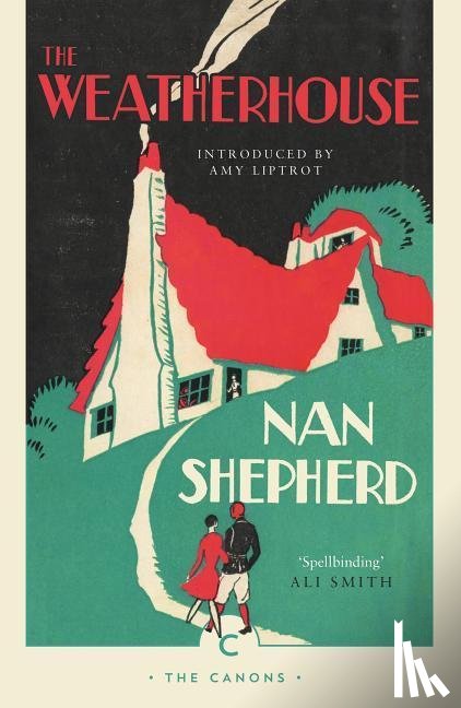 Shepherd, Nan - The Weatherhouse