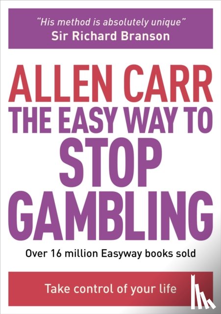 Carr, Allen - The Easy Way to Stop Gambling