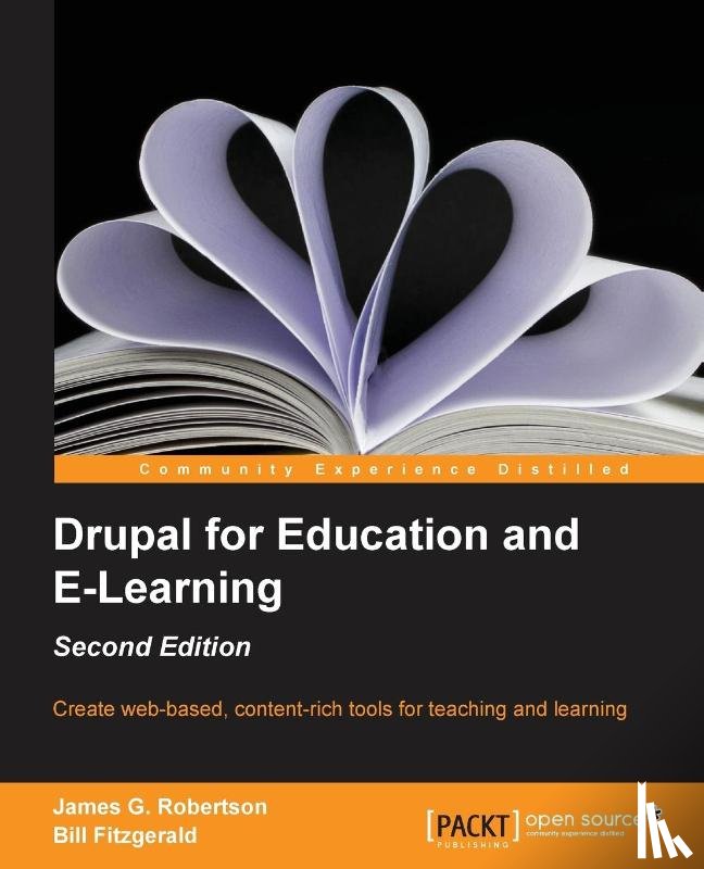 Robertson, James Gordon, Fitzgerald, Bill - Drupal for Education and E-Learning -