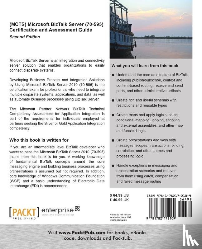 Hedberg, Johan, Cour, Morten la, Weare, Kent - (MCTS) Microsoft BizTalk Server 2010 (70-595) Certification Guide ()