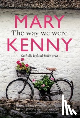 Kenny, Mary - The Way We Were